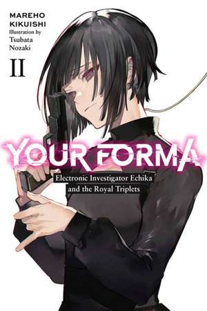 Your Forma, Vol. 2 de Mareho Kikuishi