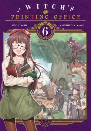 A Witch's Printing Office, Vol. 6 de Monchinchi