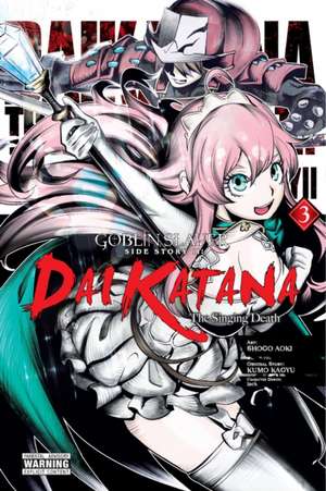 Goblin Slayer Side Story II: Dai Katana, Vol. 3 de Kumo Kagyu