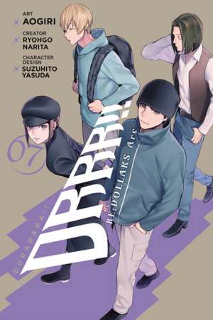 Durarara!! RE;DOLLARS Arc, Vol. 7 de Ryohgo Narita