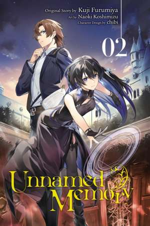 Unnamed Memory, Vol. 2 (Manga) de Kuji Furumiya