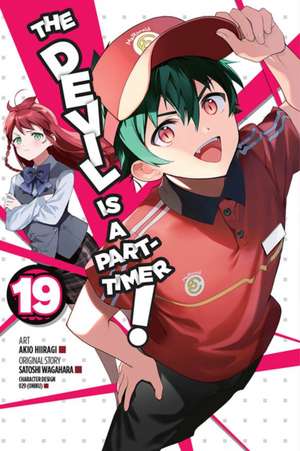 The Devil Is a Part-Timer!, Vol. 19 (manga) de Satoshi Wagahara