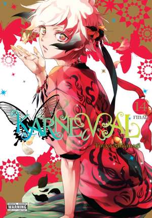 Karneval, Vol. 14 de Touya Mikanagi