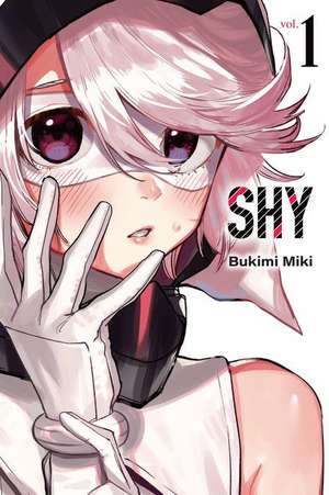 Shy, Vol. 1 de Bukimi Miki