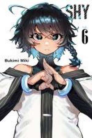 Shy, Vol. 6 de Bukimi Miki