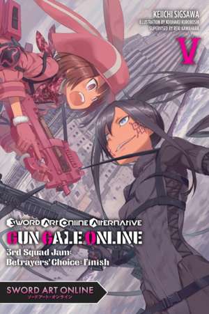 Sword Art Online Alternative Gun Gale Online, Vol. 5 (Light Novel) de Reki Kawahara