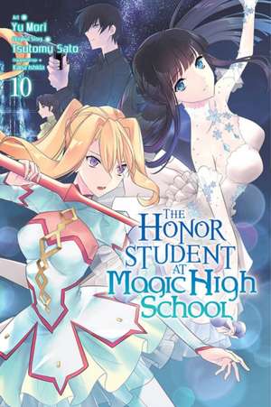 The Honor Student at Magic High School, Vol. 10 de Tsutomu Sato