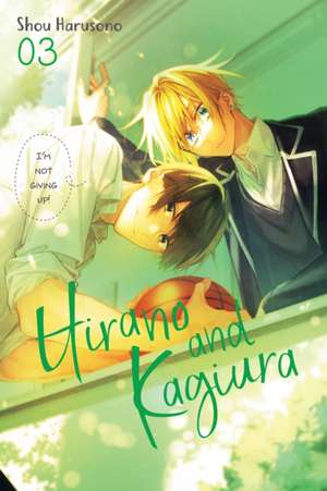 Hirano and Kagiura, Vol. 3 (Manga) de Leighann Harvey