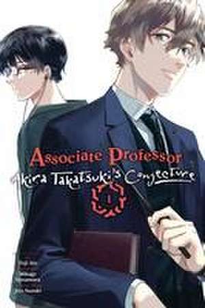 Associate Professor Akira Takatsuki's Conjecture, Vol. 1 (manga) de Mikage Sawamura