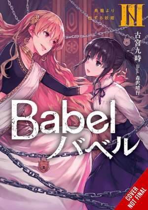 Babel, Vol. 3 de Kuji Furumiya