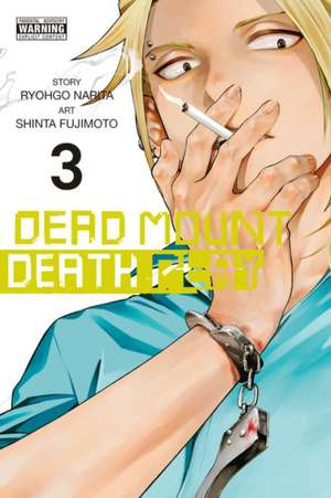 Dead Mount Death Play, Vol. 3 de Ryohgo Narita