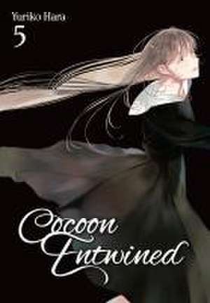 Cocoon Entwined, Vol. 5 de Yuriko Hara