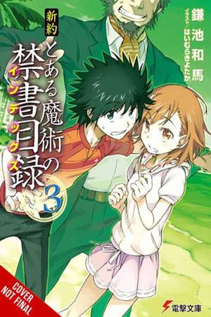 A Certain Magical Index Nt, Vol. 3 (Light Novel) de Kazuma Kamachi