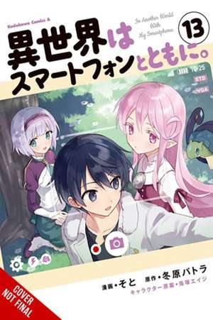 In Another World with My Smartphone, Vol. 13 (Manga) de Patora Fuyuhara