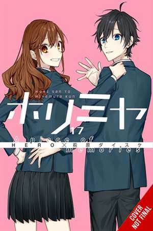 Horimiya, Vol. 17 - Special Edition de Hero