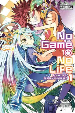 No Game No Life Chapter 2: Eastern Union Arc, Vol. 1 (Manga) de Yuu Kamiya