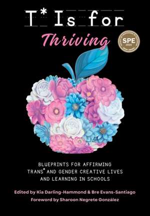 T* Is for Thriving de Kia Darling-Hammond