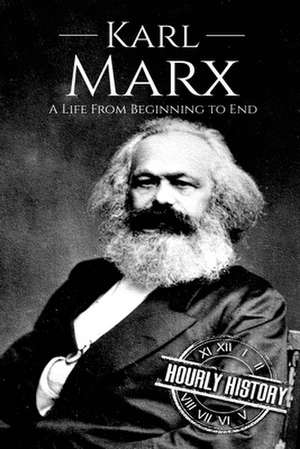 Karl Marx de Hourly History