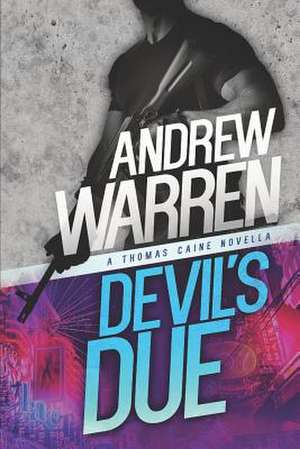 Devil's Due de Andrew Warren