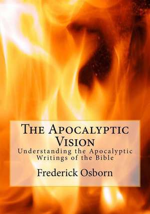 The Apocalyptic Vision de Osborn, Dr Frederick