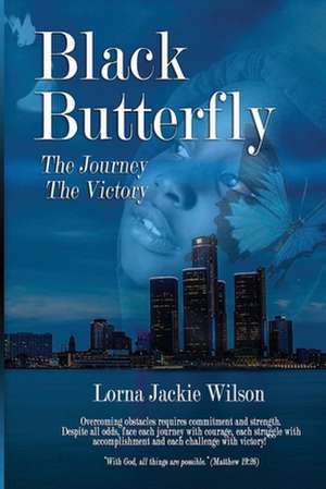 Black Butterfly de Lorna Jackie Wilson