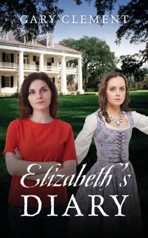 Elizabeth's Diary de Gary Clement