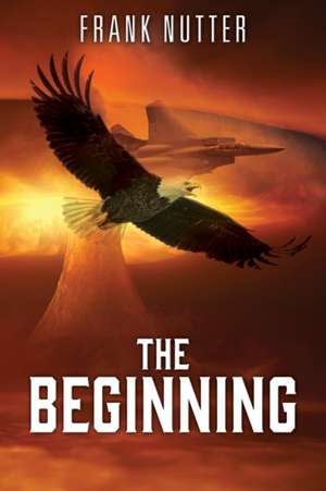 The Beginning de Frank Nutter