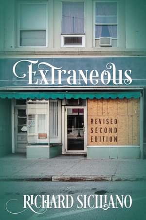 Extraneous de Richard Siciliano