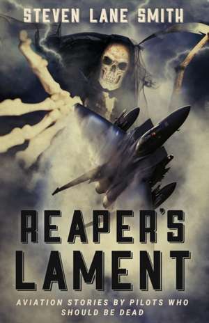 Reaper's Lament de Steven Lane Smith