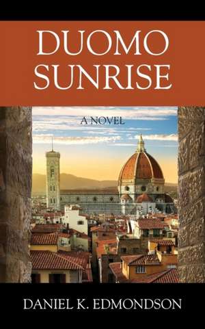 Duomo Sunrise de Daniel K Edmondson