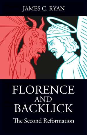 Florence and Backlick de James C. Ryan