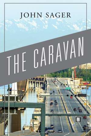 The Caravan de John Sager