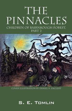 THE PINNACLES de S. E. Tomlin