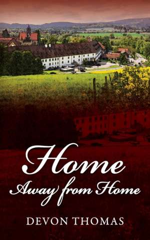 Home Away from Home de Devon Thomas