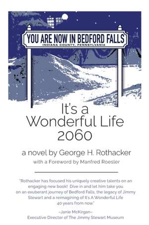 It's a Wonderful Life - 2060 de George H. Rothacker