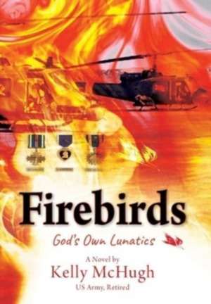 Firebirds de Kelly McHugh