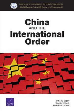 China and the International Order de Astrid Stuth Cevallos