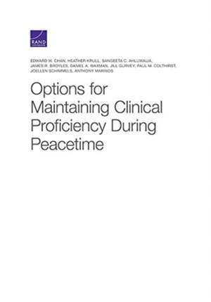 Chan, E: Options for Maintaining Clinical Proficiency During