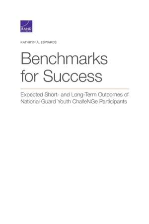 Benchmarks for Success de Kathryn a Edwards