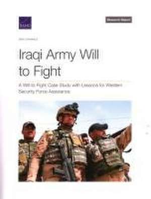 Iraqi Army Will to Fight de Ben Connable