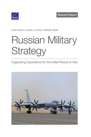 Russian Military Strategy de Clint Reach