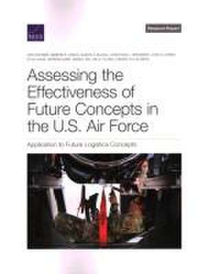 Assessing the Effectiveness of Future Concepts in the U.S. Air Force de Don Snyder