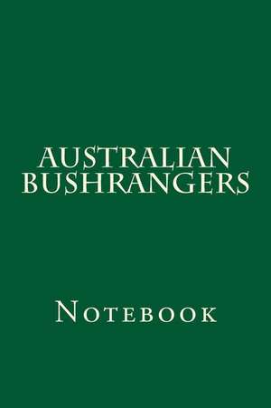 Australian Bushrangers de Wild Pages Press