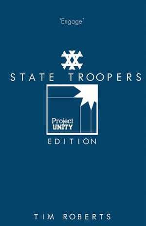 State Troopers de Tim Roberts