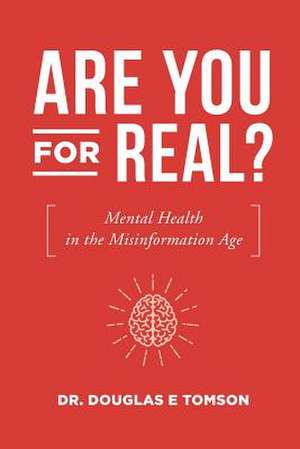 Are You for Real? de Tomson, Dr Douglas E.