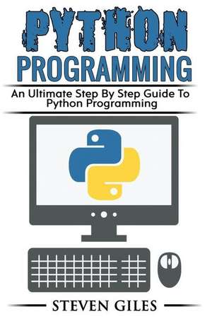 Python Programming de Giles, Steven