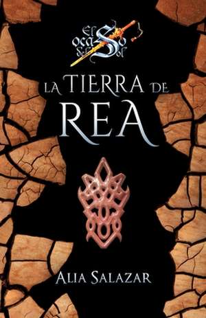 La Tierra de Rea de Salazar, Alia