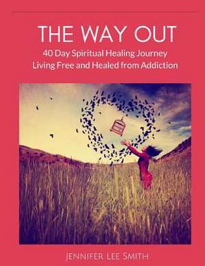 The Way Out de Smith, Jennifer Lee