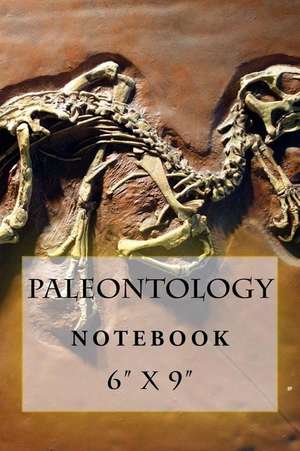 Paleontology Notebook de Richard B. Foster