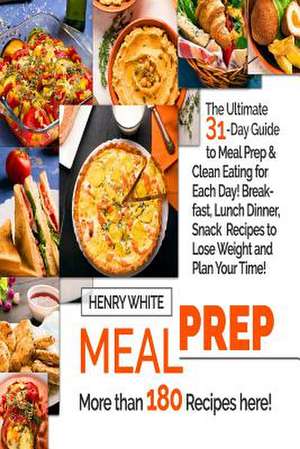 Meal Prep de Henry White